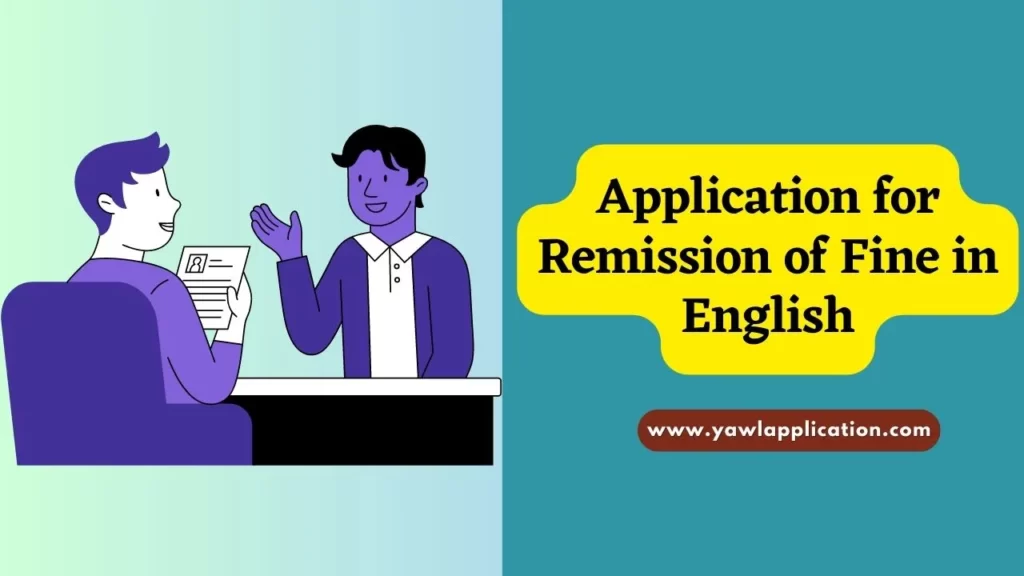 Application for Remission of Fine in English